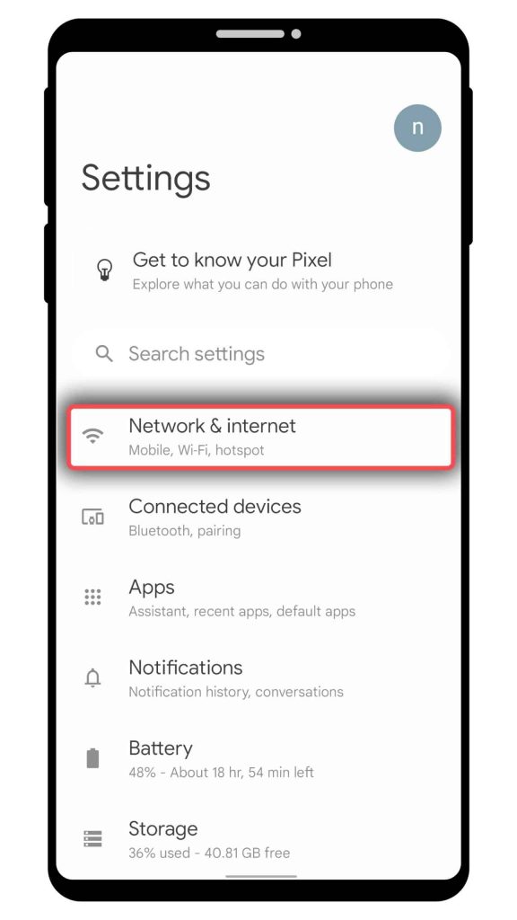 Step 1: Settings > Network & Internet