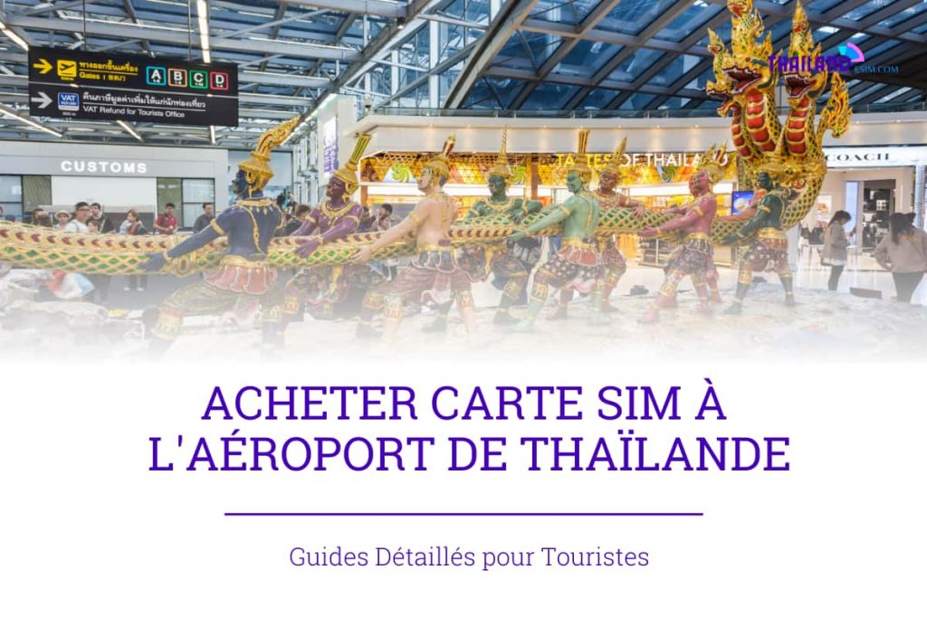 carte SIM à l'aeroport de Thaïlande