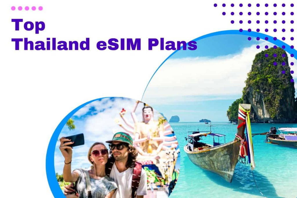 Thailand eSIM Plans comparisons
