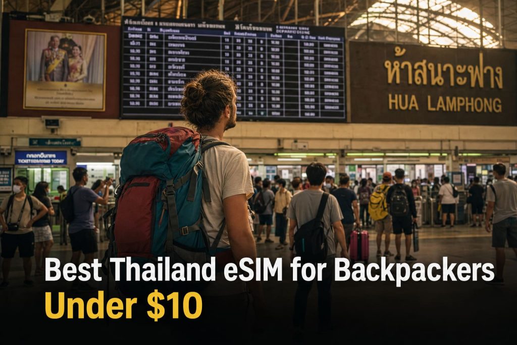 Best Thailand eSIM for Backpackers